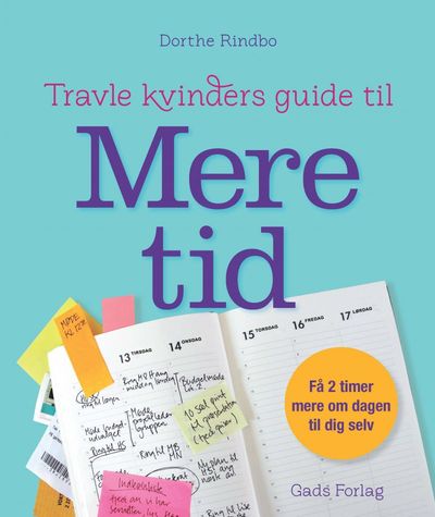 Travle Kvinders Guide Til Mere Tid
